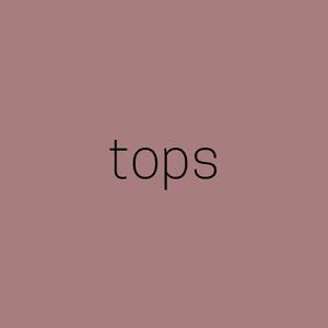 Tops